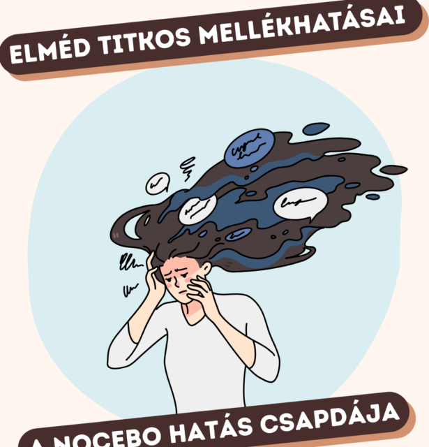 Elméd titkos mellékhatásai – A nocebohatás csapdája