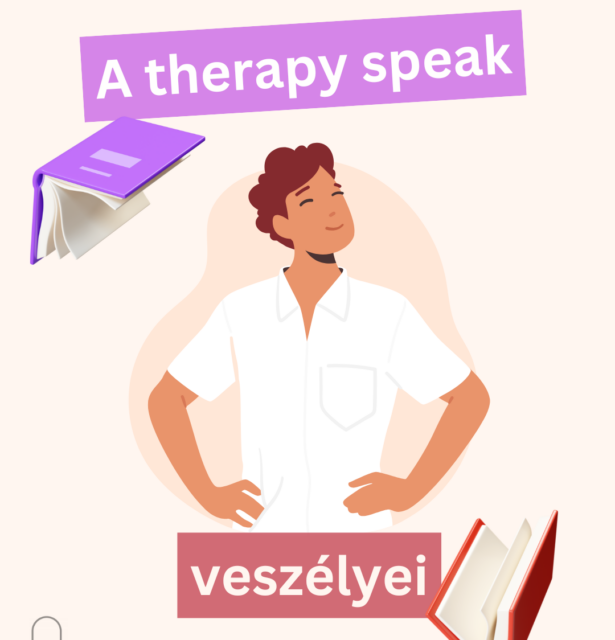 A therapy speak veszélyei
