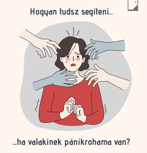 Hogyan tudsz segíteni, ha valakinek pánikrohama van?