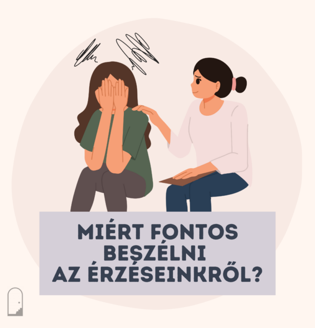 Miért fontos beszélni az érzéseinkről?