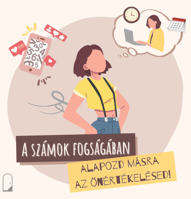 A számok fogságában – alapozd másra az önértékelésed!