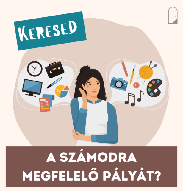 Keresed a számodra megfelelő pályát?