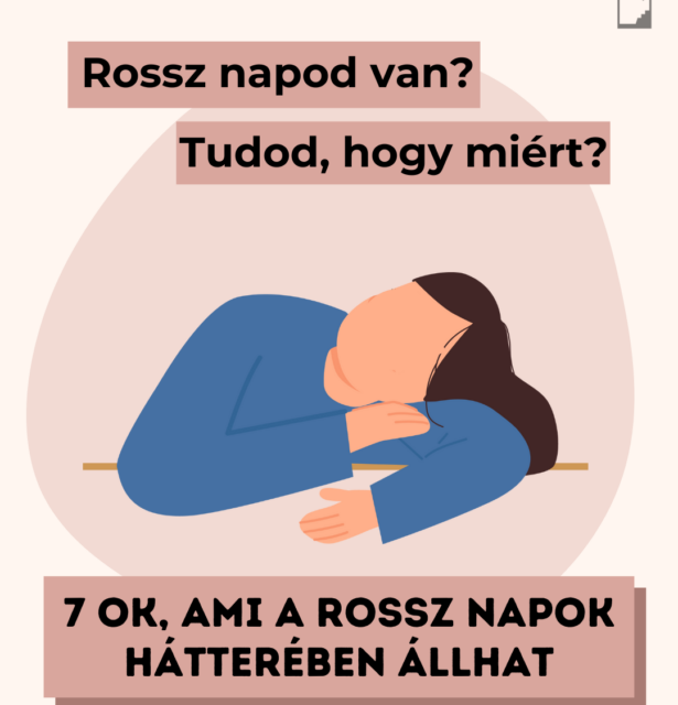 Rossz napod van? Tudod, hogy miért? 7 ok, ami a rosszabb napok hátterében állhat