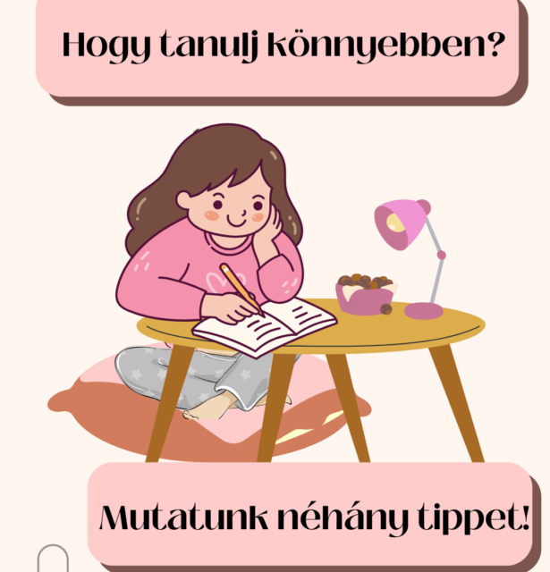 Hogy tanulj könnyebben? – Mutatunk néhány tippet!