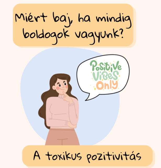 Miért baj, ha mindig boldogok vagyunk? A toxikus pozitivitás