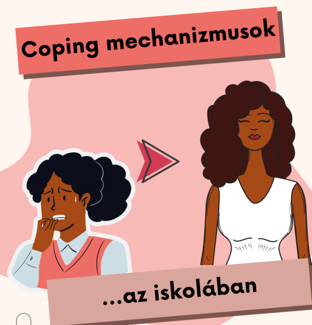 Coping mechanizmusok… az iskolában